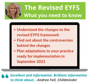 The revised EYFS: What you need to know webinar