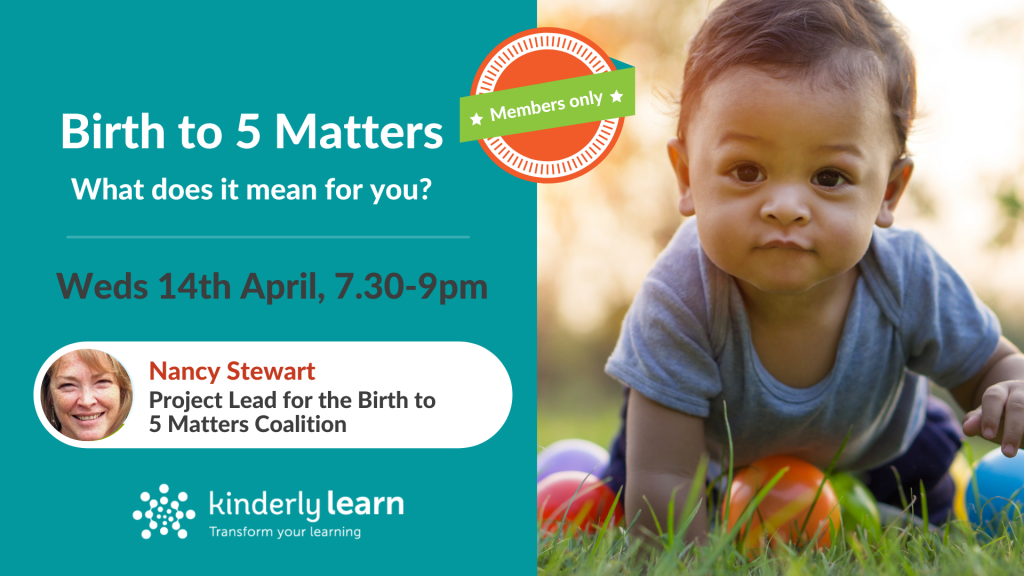 Birth to 5 Matters Webinar – Kinderly – Kinderly