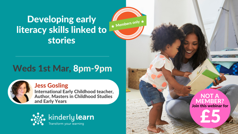 Developing early literacy skills linked to stories | CPD webinar – Kinderly