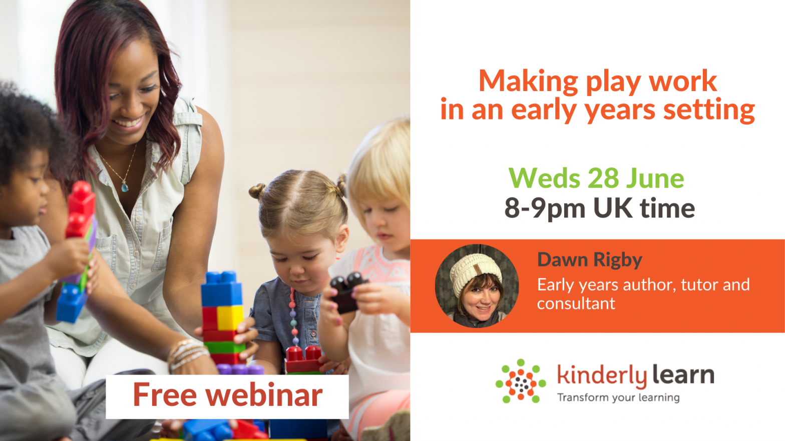 Dawn Rigby – Making play work in an early years setting – Kinderly