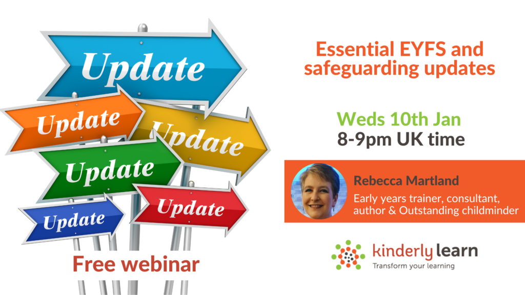 Rebecca Martland Essential EYFS and safeguarding updates Kinderly