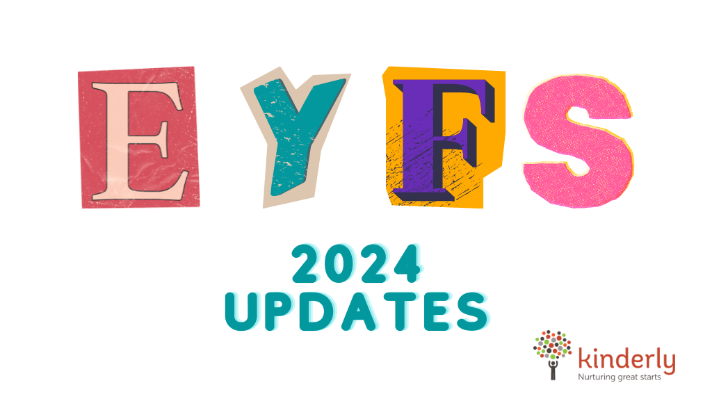 EYFS 2024 Changes And Updates Explained Kinderly   EYFS Updates 2024 